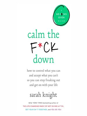 cover image of Calm the F*ck Down